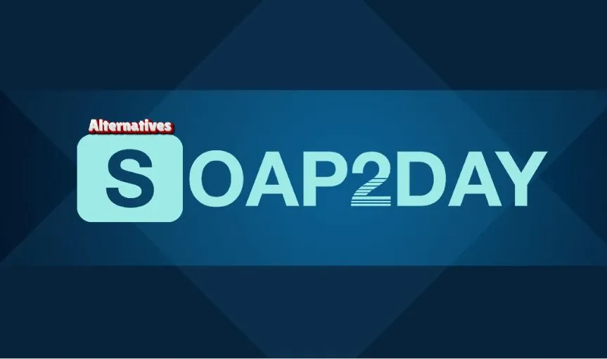 Soap2Day Alternatives